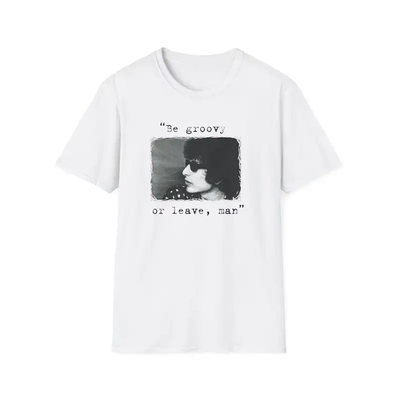 Alternative view of BOB DYLAN "Be Groovy or leave, man" Short-Sleeve Unisex T-Shirt